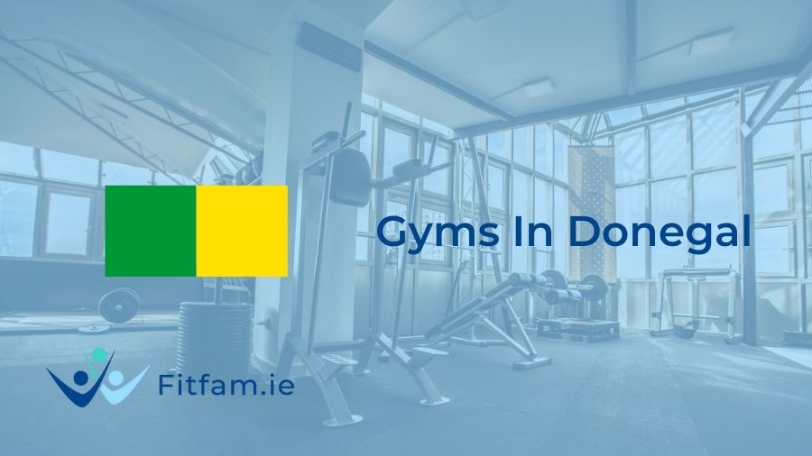 Best-gyms-in-Donegal- by fitfam.ie