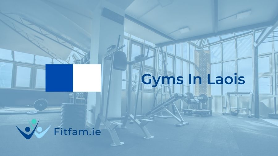 best gyms in laois by fitfam.ie