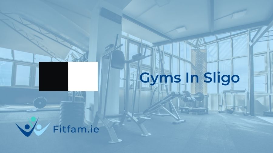 best gyms in sligo by fitfam.ie