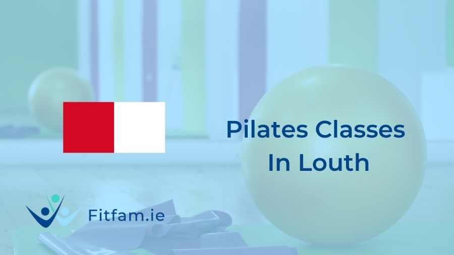 pilates classes in louth by fitfam.ie