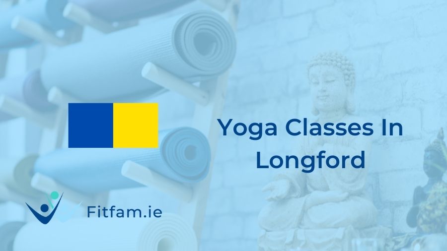 best yoga classes in longford by fitfam.ie