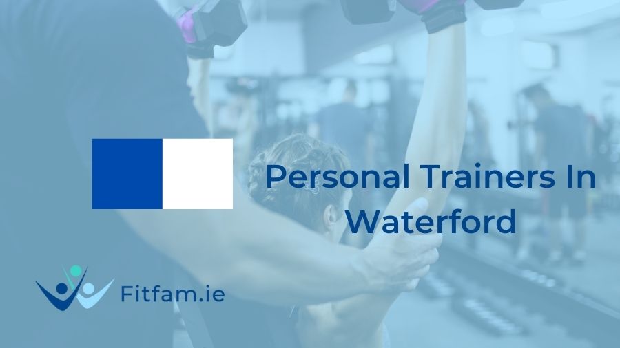 personal trainers in waterford by fitfam.ie