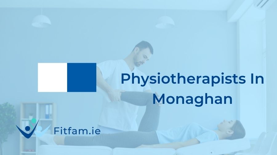 physiotherapists in Monaghan by fitfam.ie